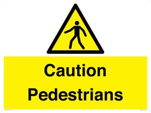 Caution Pedestrians